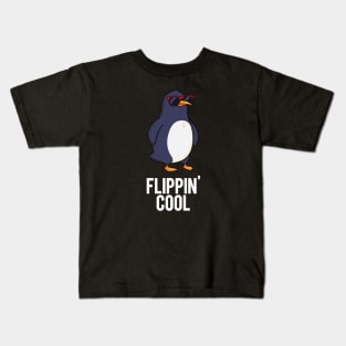 Flippin' Cool Funny Penguin Pun Kids T-Shirt